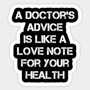 Emotional doctor qoute Sticker